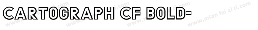 Cartograph CF Bold字体转换